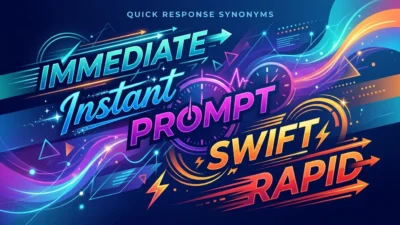 Quick Response Synonyms