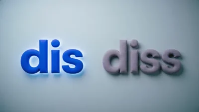 Dis vs Diss